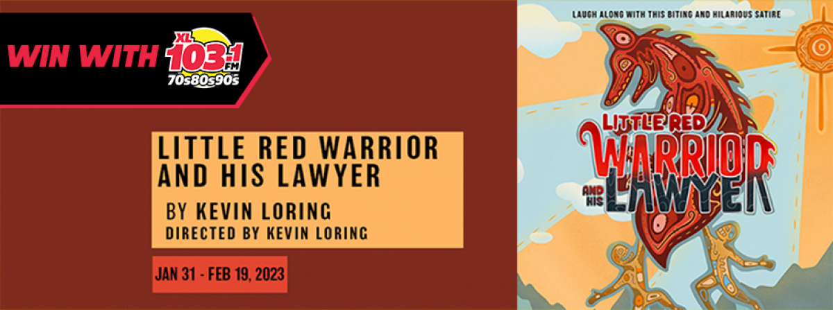 Theatre Calgary: Little Red Warrior and His Lawyer