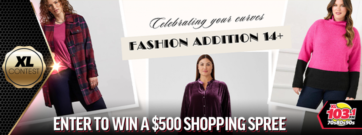 Enter to win a $500 Gift Card to Fashion Addition 14+!